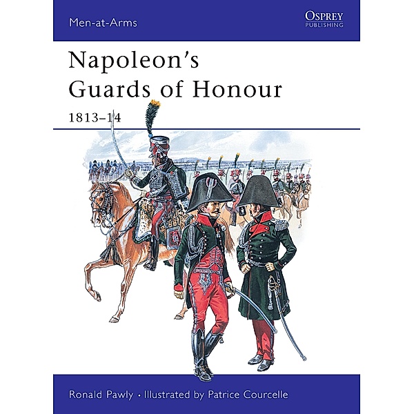 Napoleon's Guards of Honour, Ronald Pawly