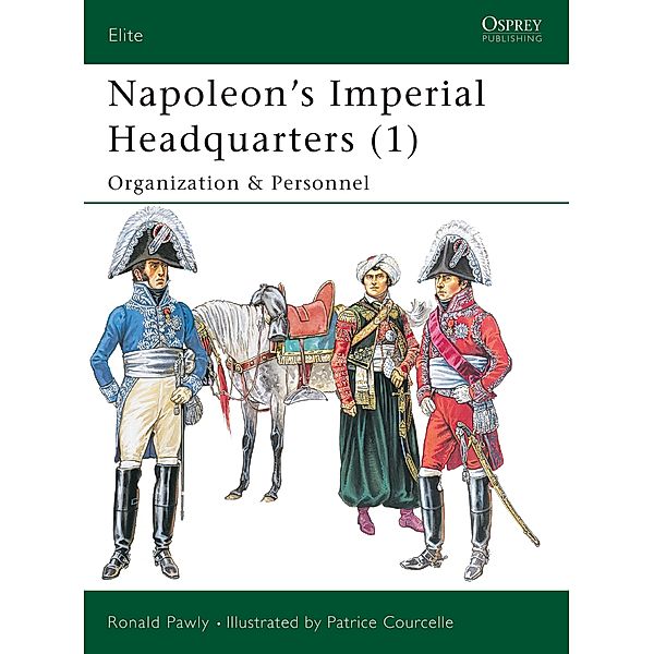 Napoleon's Imperial Headquarters (1), Ronald Pawly