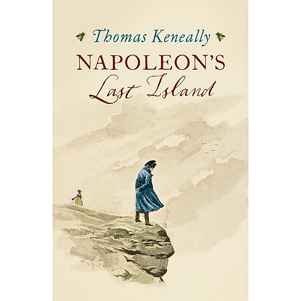 Napoleon's Last Island, Thomas Keneally