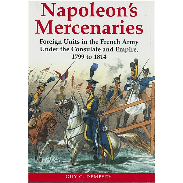 Napoleon's Mercenaries, Guy Dempsey