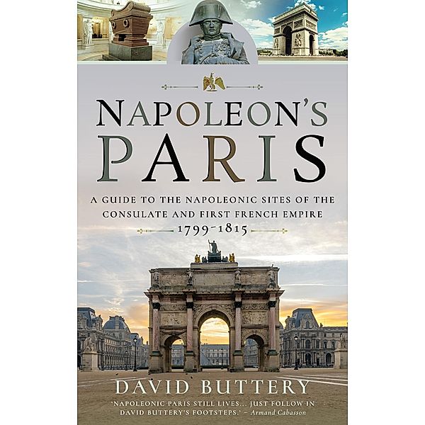 Napoleon's Paris, Buttery David Buttery