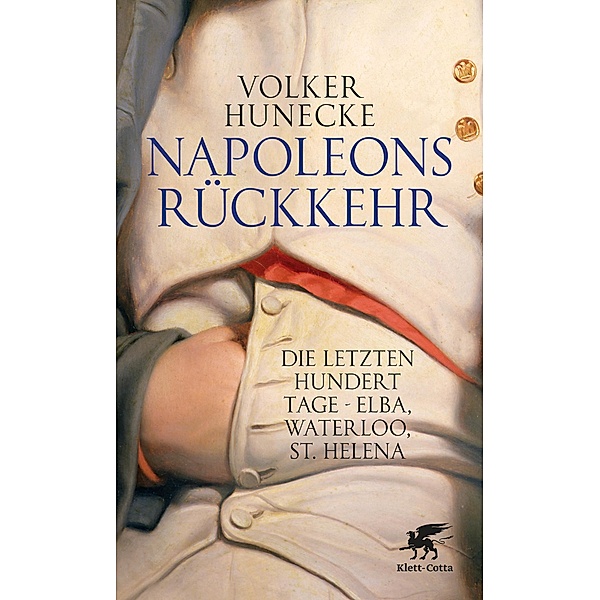 Napoleons Rückkehr, Volker Hunecke