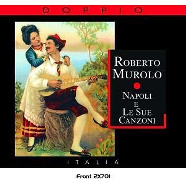 Napoli E Le Sue Canzon, Roberto Murolo