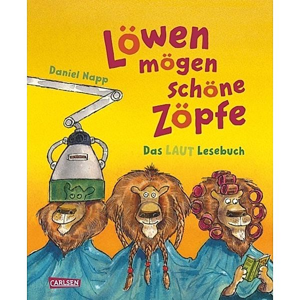 Napp, D: Löwen mögen schöne Zöpfe/m. CD, Daniel Napp