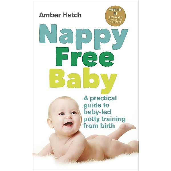 Nappy Free Baby, Amber Hatch