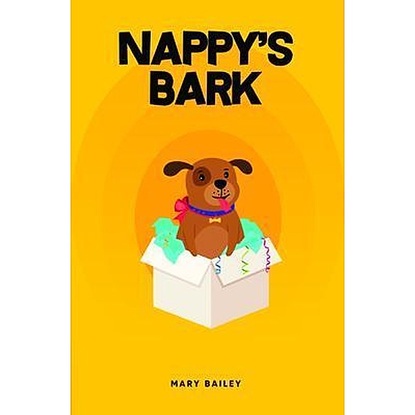 Nappy's Bark / Mary Bailey, Mary Bailey