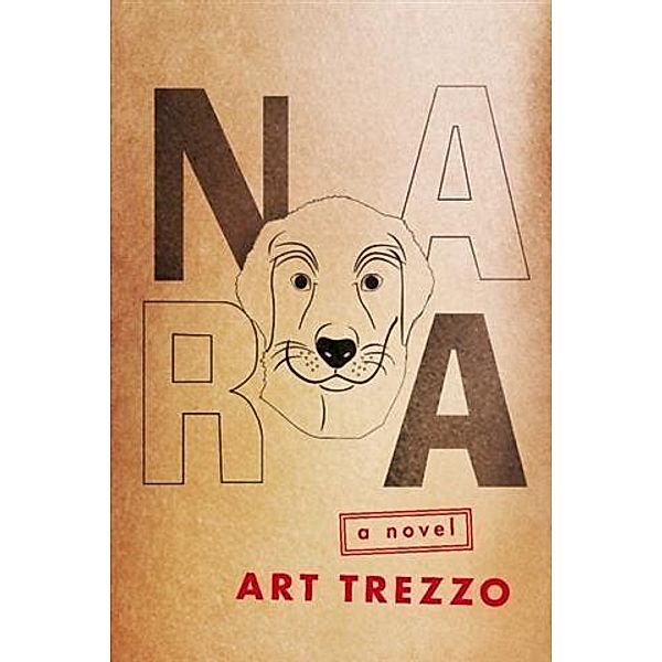 Nara, a Novel, Art Trezzo