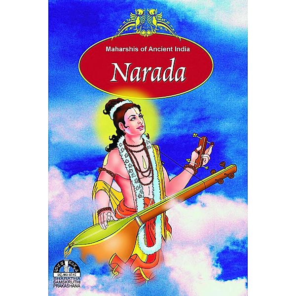 Narada (Maharshis of Ancient India), Sri Hari