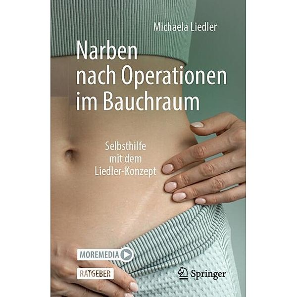 Narben nach Operationen im Bauchraum, Michaela Liedler