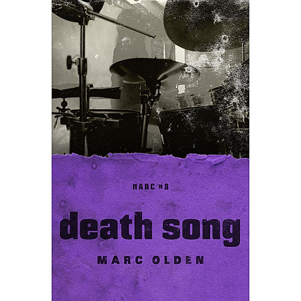 Narc: Death Song, Marc Olden