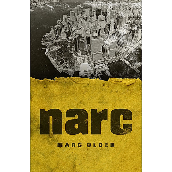 Narc: Narc, Marc Olden
