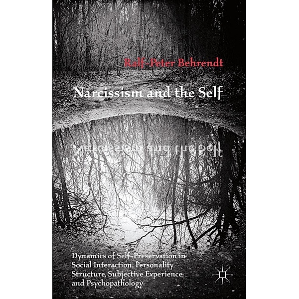 Narcissism and the Self, R. Behrendt