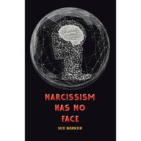 Narcissism Has No Face, Sue Barker