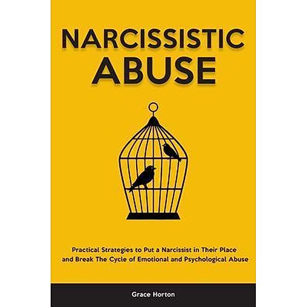 Narcissistic Abuse, Grace Horton