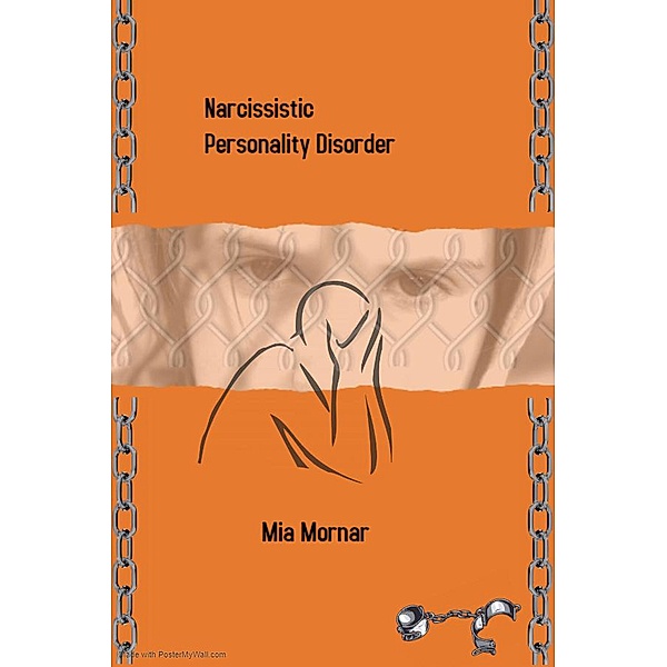 Narcissistic Personality Disorder (1, #1) / 1, Mia Mornar
