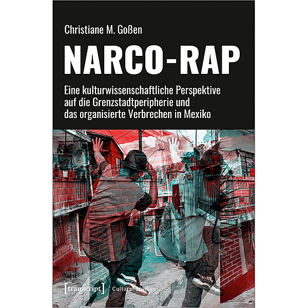 Narco-Rap, Christiane M. Goßen