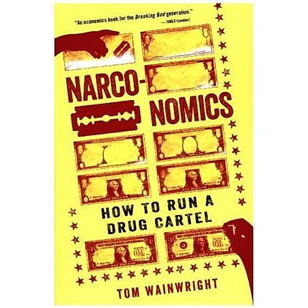 Narconomics, Tom Wainwright