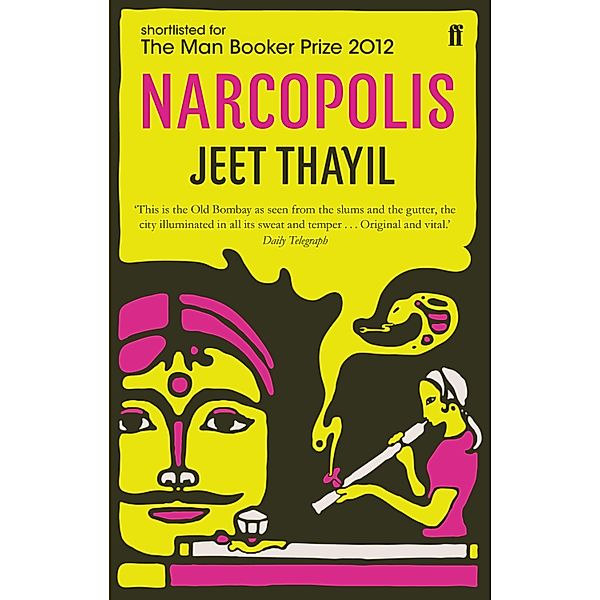 Narcopolis, Jeet Thayil