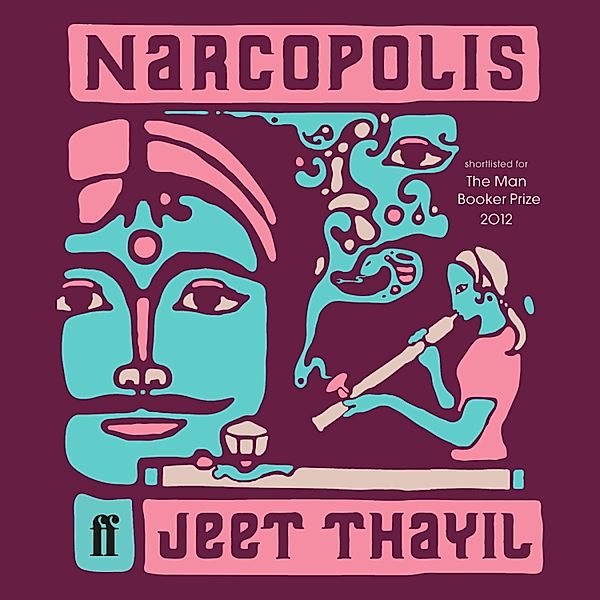 Narcopolis, Jeet Thayil