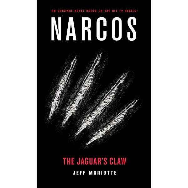 Narcos / Narcos Bd.1, Jeff Mariotte