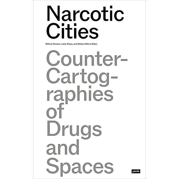 Narcotic Cities