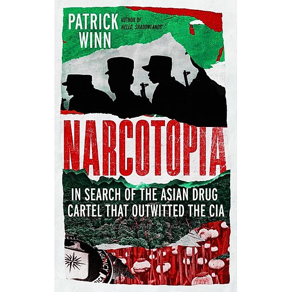 Narcotopia, Patrick Winn