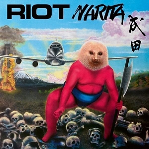 Narita, Riot