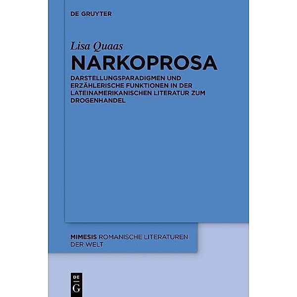 Narkoprosa / mimesis Bd.80, Lisa Quaas