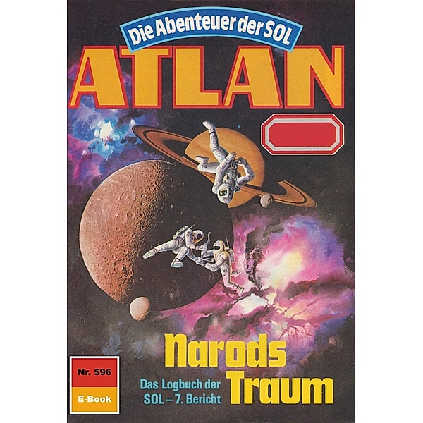 Narods Traum (Heftroman) / Perry Rhodan - Atlan-Zyklus Die Abenteuer der SOL (Teil 2) Bd.596, Arndt Ellmer