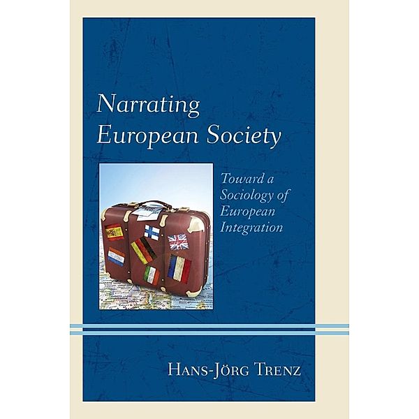 Narrating European Society, Hans-Jörg Trenz