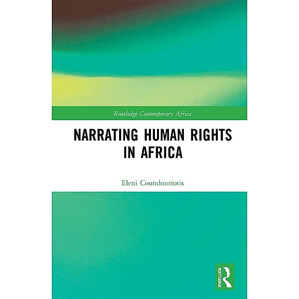 Narrating Human Rights in Africa, Eleni Coundouriotis