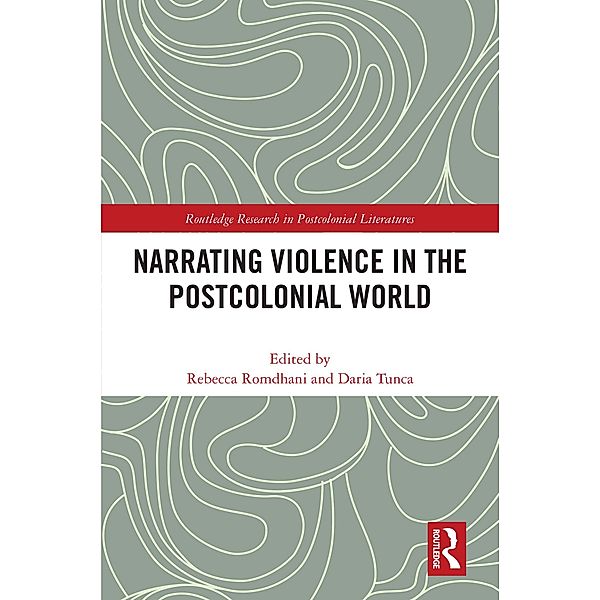 Narrating Violence in the Postcolonial World