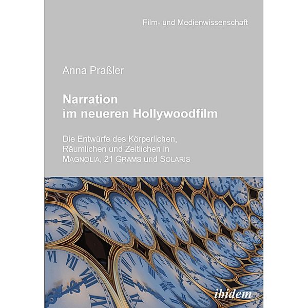 Narration im neueren Hollywoodfilm, Anna Prassler