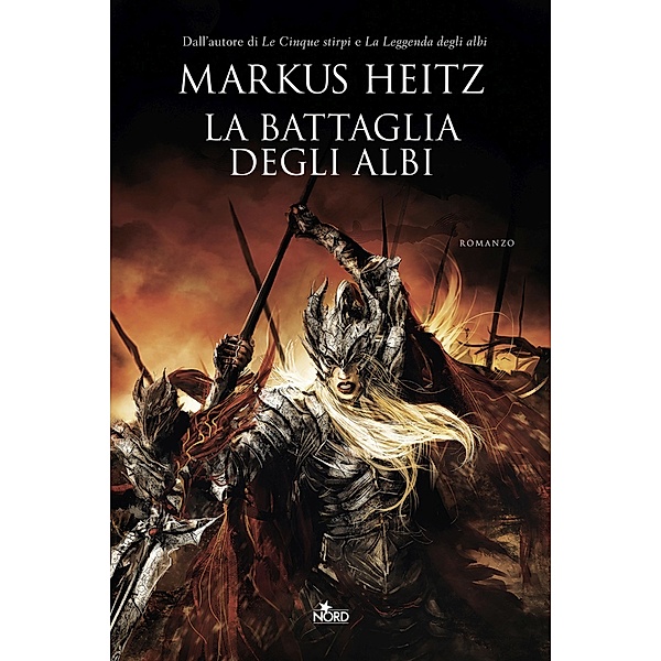 Narrativa Nord: La battaglia degli Albi, Markus Heitz