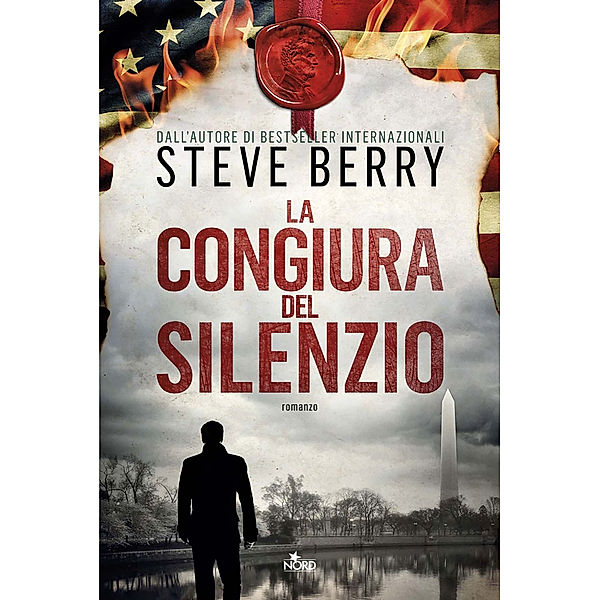 Narrativa Nord: La congiura del silenzio, Steve Berry