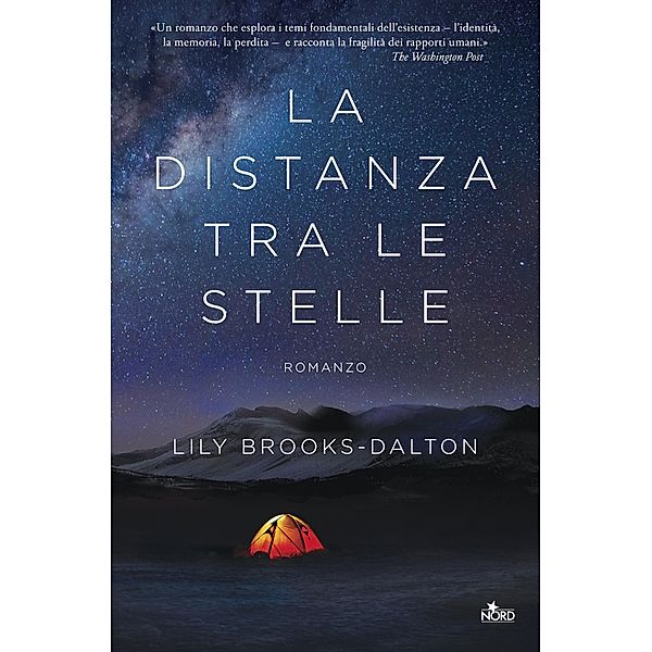 Narrativa Nord: La distanza tra le stelle, Lily Brooks-Dalton