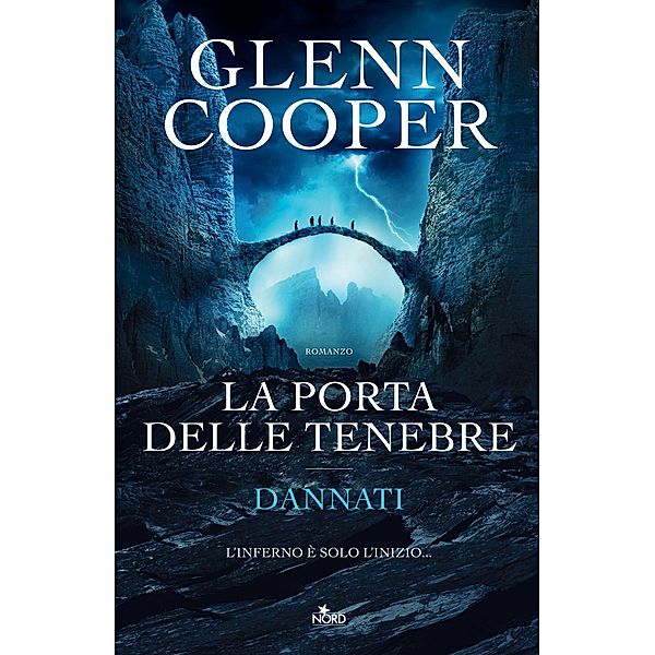 Narrativa Nord: La porta delle tenebre, Glenn Cooper