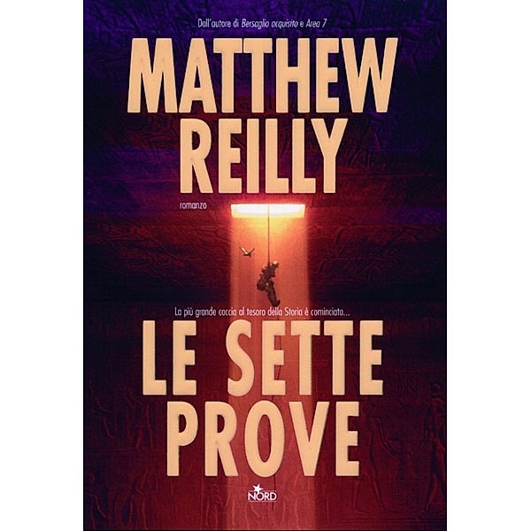 Narrativa Nord: Le sette prove, Matthew Reilly