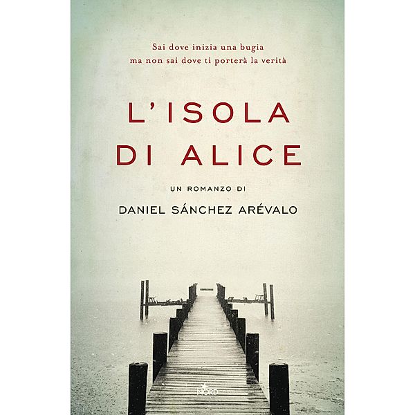 Narrativa Nord: L'isola di Alice, Daniel Sánchez Arévalo