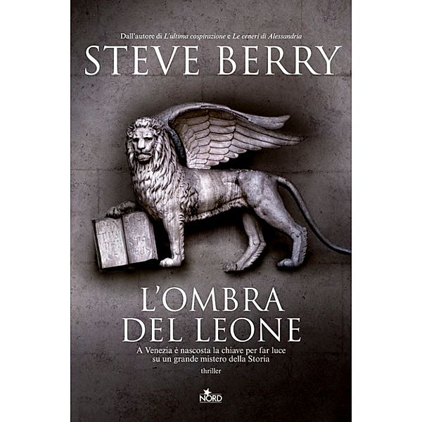 Narrativa Nord: L'ombra del leone, Steve Berry