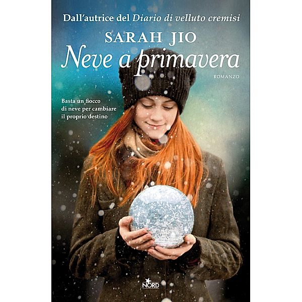 Narrativa Nord: Neve a primavera, Sarah Jio