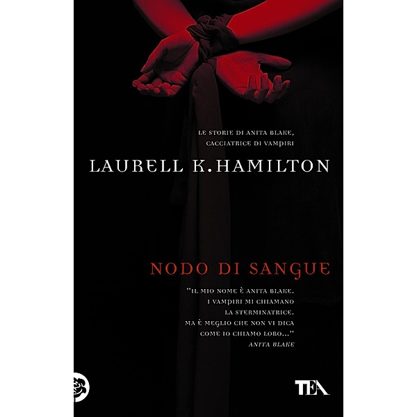 Narrativa Nord: Nodo di sangue, Laurell K. Hamilton