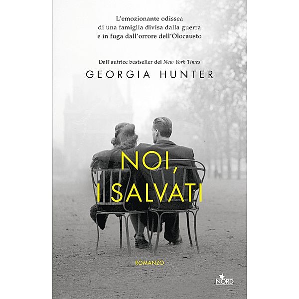 Narrativa Nord: Noi, i salvati, Georgia Hunter