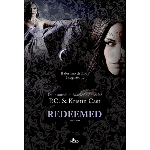 Narrativa Nord: Redeemed, Kristin Cast, P. C. Cast