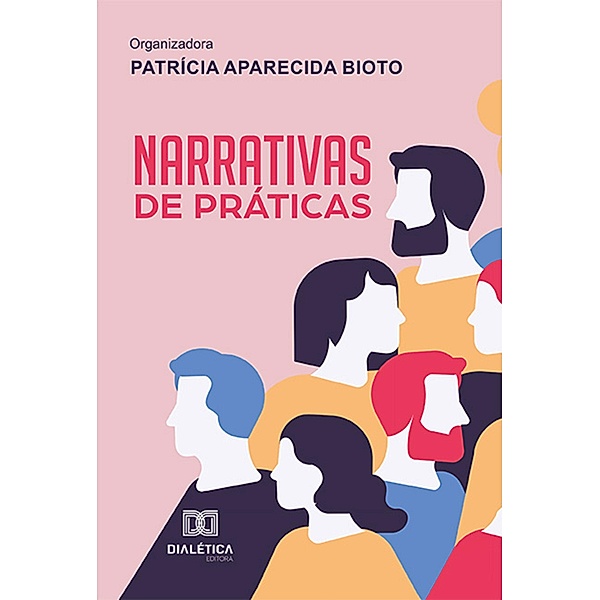 Narrativas de Práticas, Patricia Aparecida Bioto