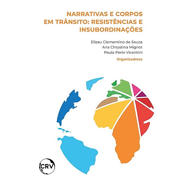 Narrativas e corpos em trânsito, Elizeu Clementino de Souza, Ana Chrystina Mignot, Paula Perin Vicentini