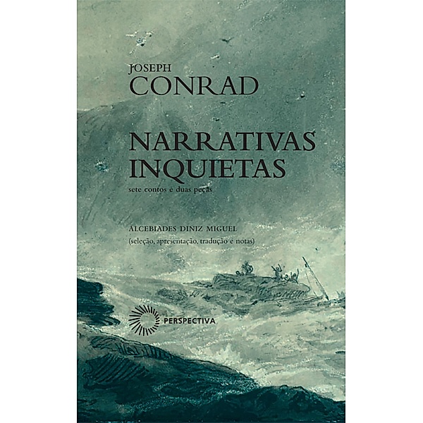 Narrativas inquietas / Paralelos, Joseph Conrad