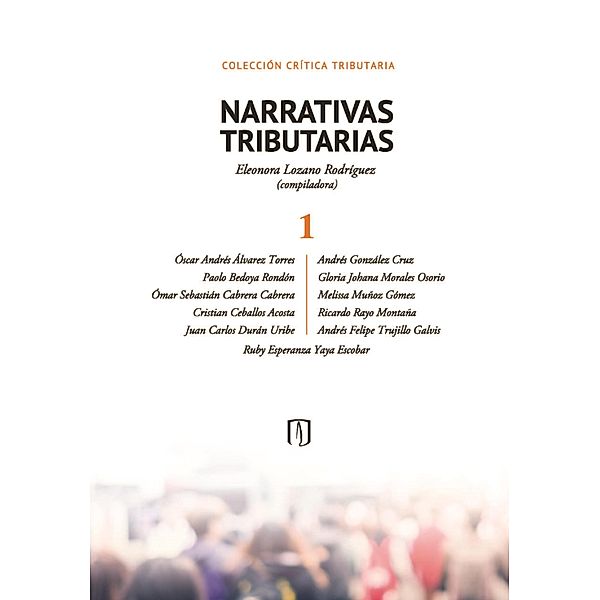 NARRATIVAS TRIBUTARIAS 1, Eleonora Lozano Rodríguez