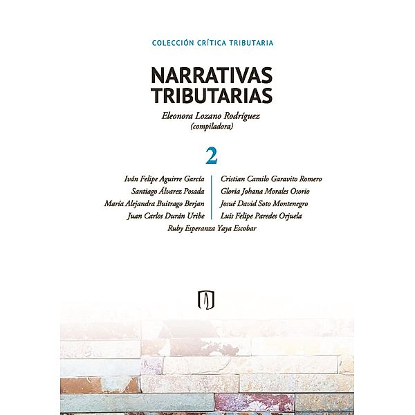 NARRATIVAS TRIBUTARIAS 2, Eleonora Lozano Rodríguez