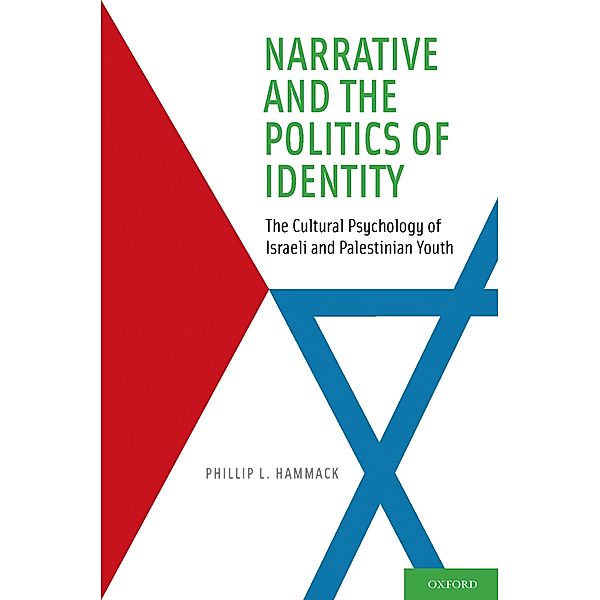 Narrative and the Politics of Identity, Phillip L. Hammack